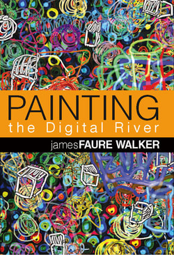 Painting The Digital River